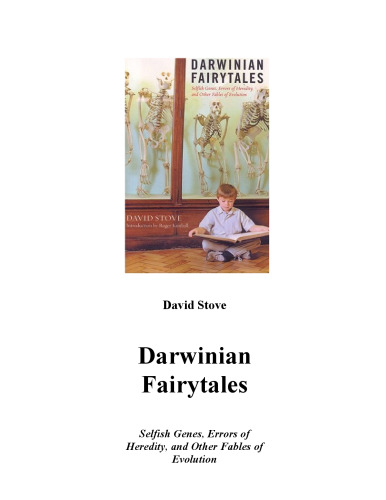 Darwinian Fairytales: Selfish Genes, Errors of Heredity and Other Fables of Evolution