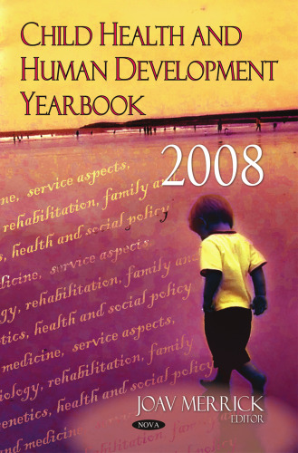 Child Health and Human Development Yearbook - 2008