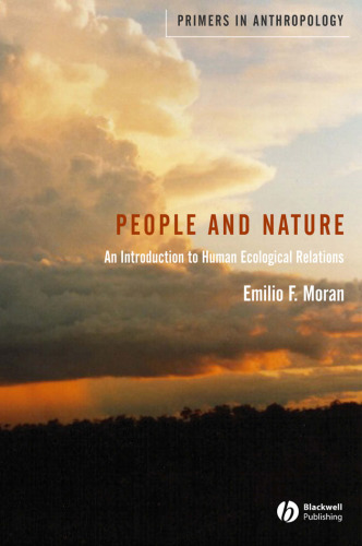 People and Nature: An Introduction to Human Ecological Relations
