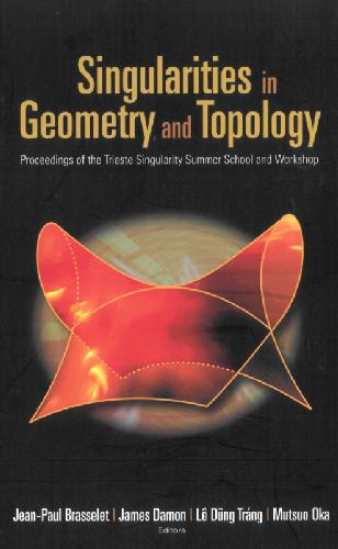 Singularities in Geometry and Topology