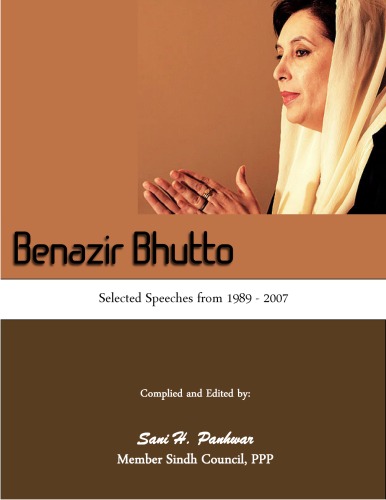 Benazir Bhutto, Selected Speeches 1989 – 2007