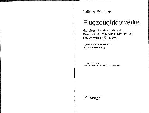 Flugzeugtriebwerke: Grundlagen, Aero-Thermodynamik, Kreisprozesse, Thermische Turbomaschinen, Komponenten- Und Emissionen