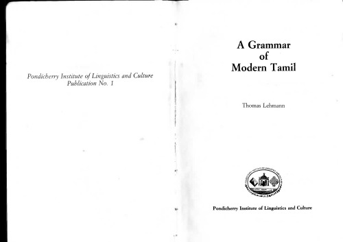 A grammar of modern Tamil (Pondicherry Institute of Linguistics and Culture publication)