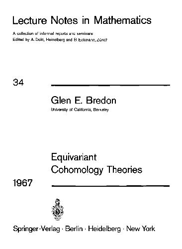 Equivariant Cohomology Theories