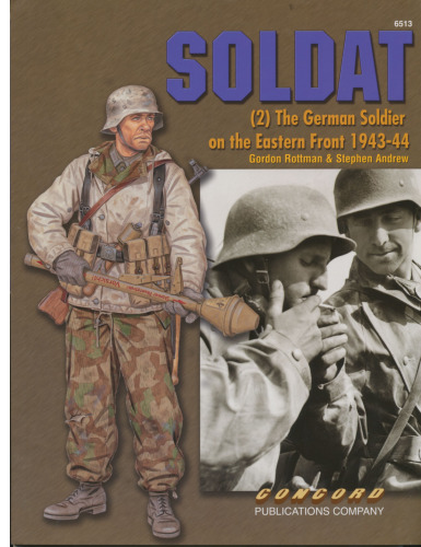 Soldat 2: The German Soldier on the Eastern Front 1943-44 (Warrior 6513)