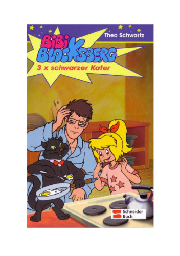 Bibi Blocksberg, Bd.9, 3x schwarzer Kater.