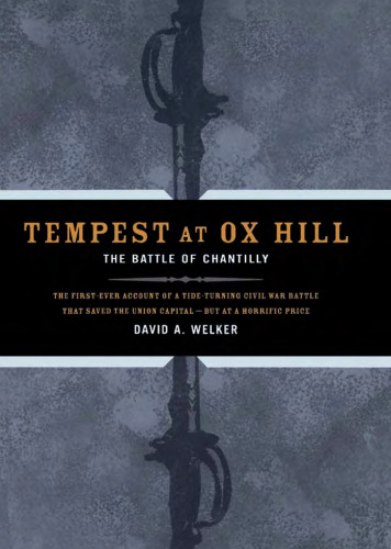 Tempest at Ox Hill: The Battle of Chantilly