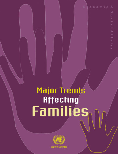 Major Trends Affecting Families: A Background Document