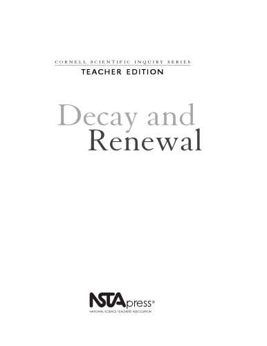 Decay and Renewal (Cornell Scientific Inquiry)