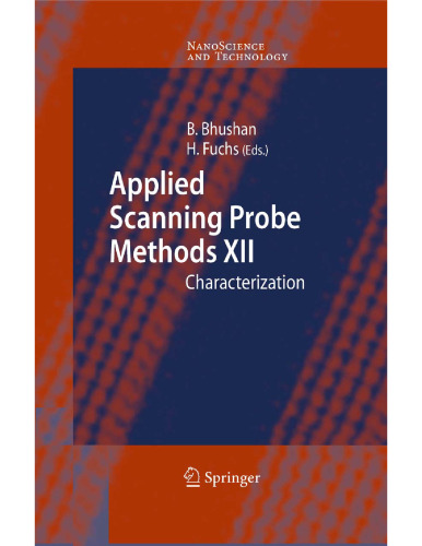 Applied Scanning Probe Methods XII: Characterization (NanoScience and Technology) (No. XII)