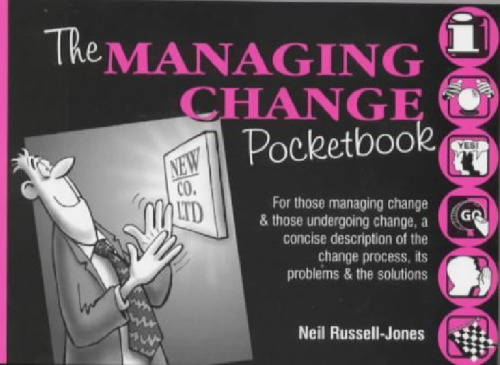 The Managing Change Pocketbook (Management Pocket Book Series)