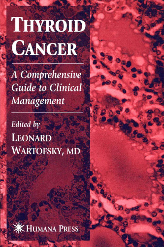 Thyroid Cancer: A Comprehensive Guide to Clinical Management