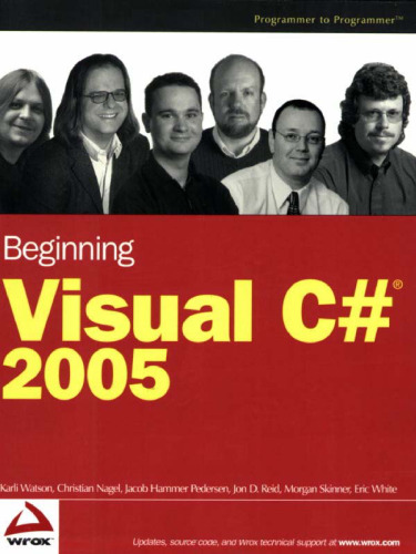 Beginning Visual C# 2005 (Wrox Beginning Guides)