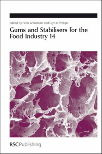 Gums and Stabilisers for the Food Industry 14 (Special Publications)