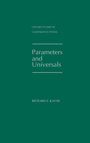 Parameters and Universals (Oxford Studies in Comparative Syntax)
