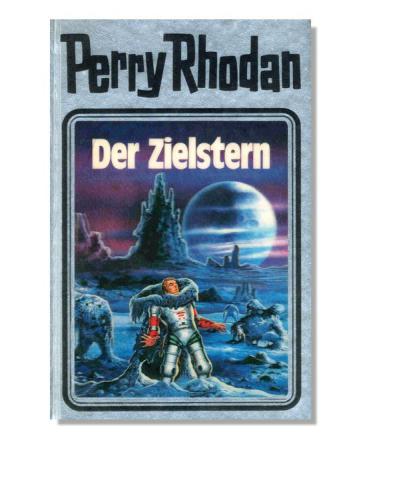 Der Zielstern. Perry Rhodan 13