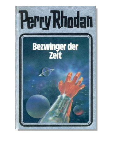 Perry Rhodan, Bd.30, Bezwinger der Zeit