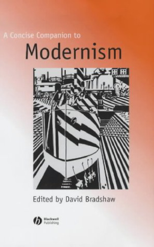 A Concise Companion to Modernism (Concise Companions to Literature and Culture)