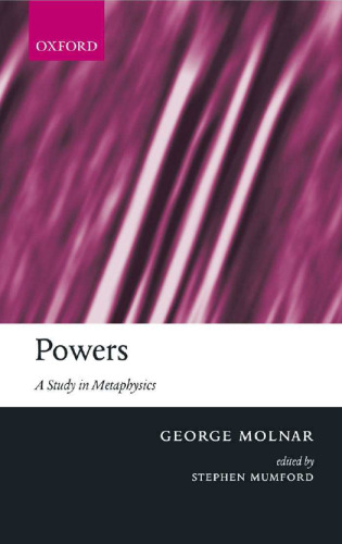 Powers: A Study in Metaphysics