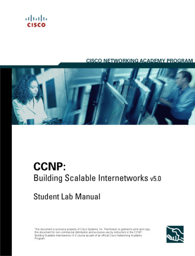 CCNP Building Scalable Internetworks (BSCI 642-901) Lab Portfolio (Cisco Networking Academy)