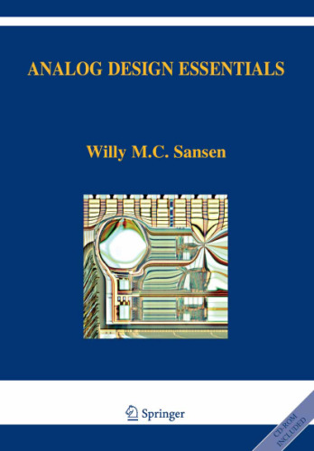 Analog Design Essentials (The Springer International Series in Engineering and Computer Science)