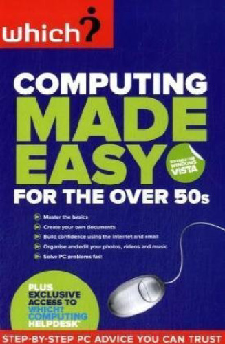 Computing Made Easy for the Over 50s