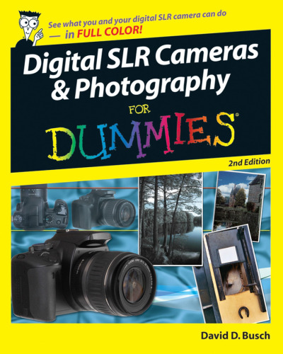 Digital slr cameras & photography for dummies