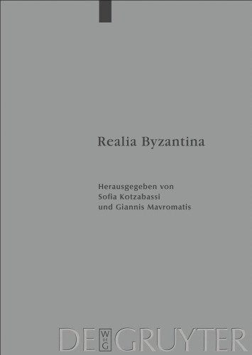 Realia Byzantina (German, English and Greek Edition)