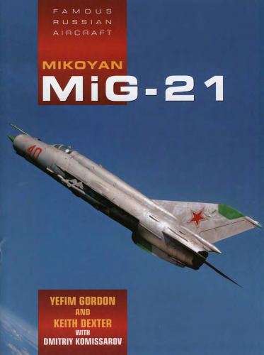 Mikoyan MiG-21 (Famous Russian Aircraft)
