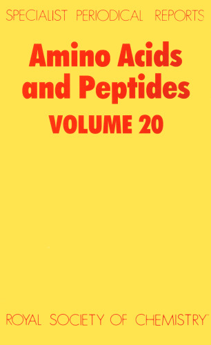 Amino Acids and Peptides (SPR Amino Acids, Peptides (RSC)) vol. 20