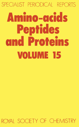Amino Acids, Peptides, and Proteins (RSC)vol. 15