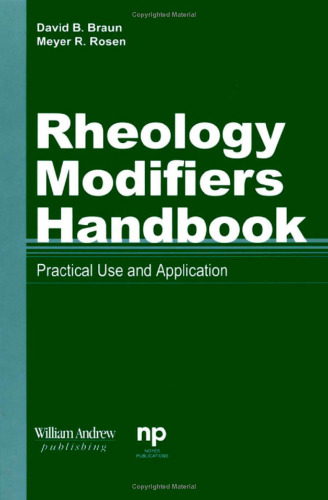 Rheology Modifiers Handbook: Practical Use and Applilcation (Materials and Processing Technology)