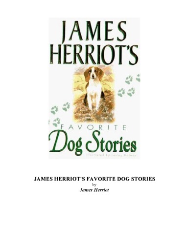 James Herriot's Favorite Dog Stories