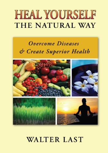 Heal Yourself The Natural Way