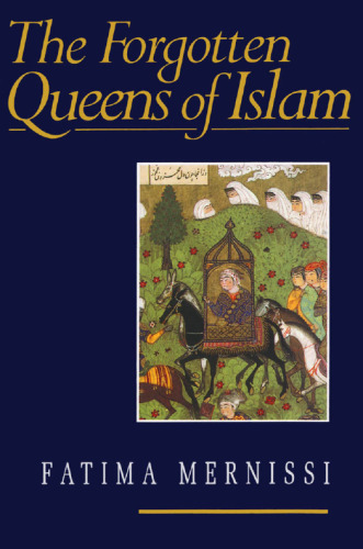 Forgotten Queens Of Islam