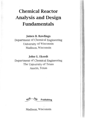 Chemical Reactor Analysis and Design Fundamentals