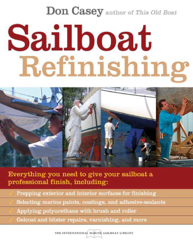 Sailboat Refinishing (International Marine Sailboat Library)