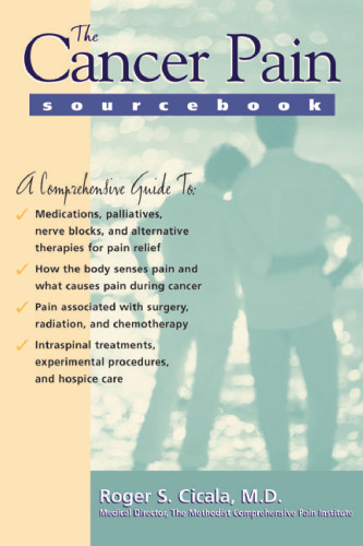 The Cancer Pain Sourcebook
