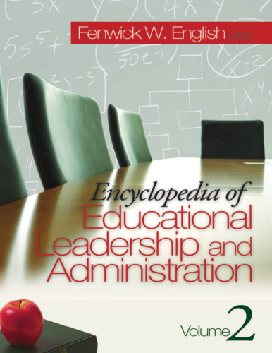 Encyclopedia of Educational Leadership and Administration 2-volume set (v. 1)