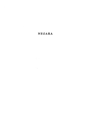 Negara: The Theatre State in Nineteenth-Century Bali