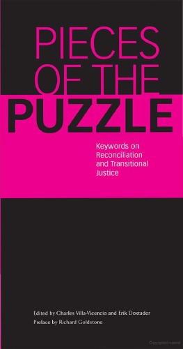 Pieces of the Puzzle: Keywords on Reconciliation and Transitional Justice