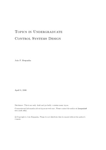 Topics in Undergraduate Control Systems Design (Draft)