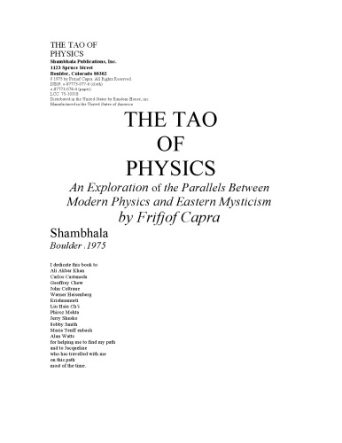 The Tao of Physics: An Exploration Of the Parallels between Modern Physics and Eastern Mysticism