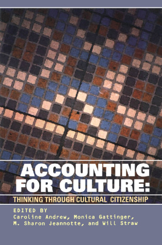 Accounting for Culture: Thinking Through Cultural Citizenship (Governance Series)