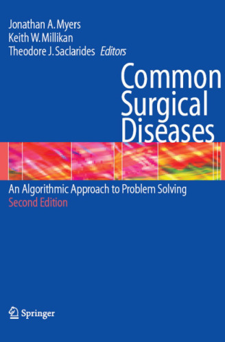 Common Surgical Diseases: An Algorithmic Approach to Problem Solving