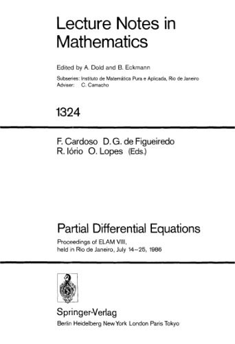 Partial Differential Equations: Proceedings of ELAM VIII, held in Rio de Janeiro, July 14–25, 1986