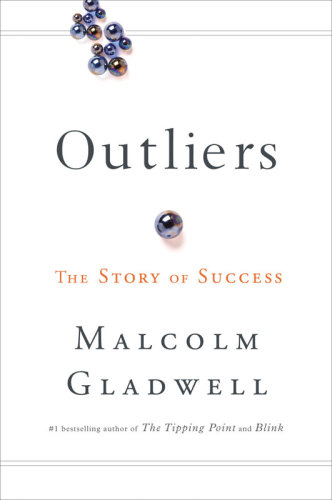 Outliers: The Story of Success   