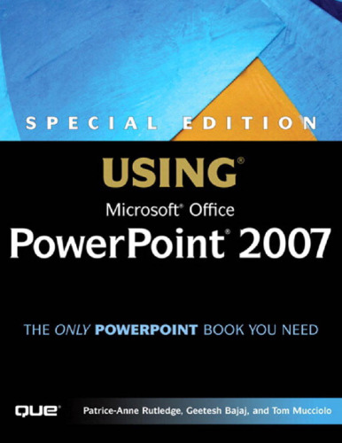 Special Edition Using Microsoft Office PowerPoint 2007