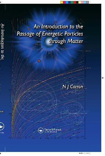 An Introduction to the Passage of Energetic Particles through Matter