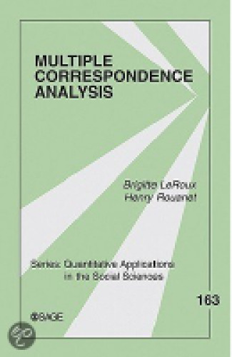 Multiple Correspondence Analysis (Quantitative Applications in the Social Sciences)